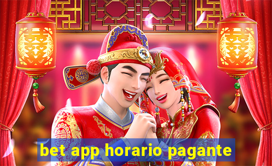 bet app horario pagante